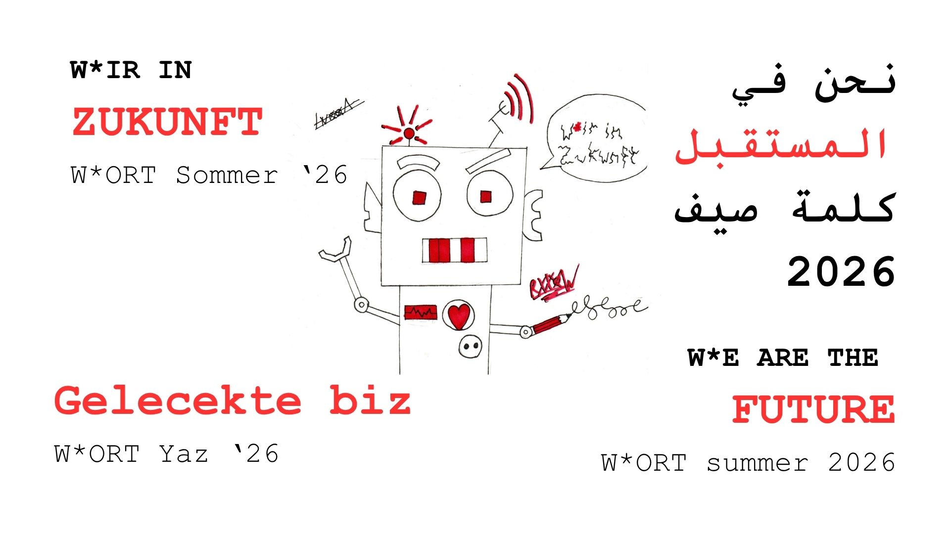 WE ARE THE FUTURE WORT summer 2026
